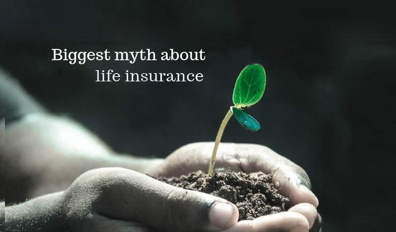 The Biggest Myth About Life Insruance